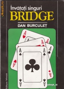 INVATATI SINGURI BRIDGE, D. BURCULET foto