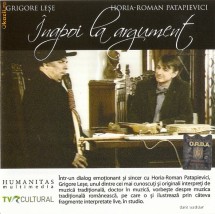 AUDIOBOOK HORIA ROMAN PATAPIEVICI vs. GRIGORE LESE - INAPOI LA ARGUMENT - ORIGINAL (Transport gratuit la plata in avans) foto