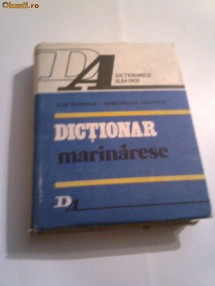 Ilie Manole \ Gh.Ionescu - Dictionar marinaresc foto