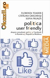 Politica user friendly - despre consultanti politici si Facebook in Romania si Republica Moldova - 122883 foto