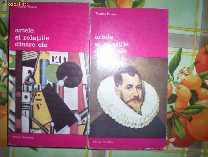 Thomas Munro-ARTELE SI RELATIILE DINTRE ELE(2 volume) foto mare