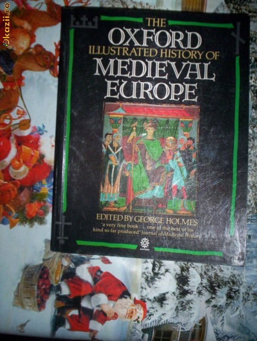 The Oxford ilustred history of medieval Europe foto mare