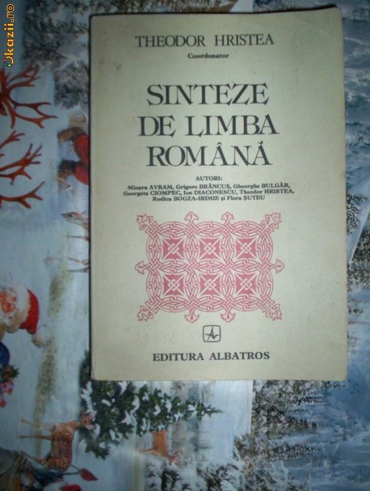 Sinteze de limba romana-THEODOR HRISTEA foto mare