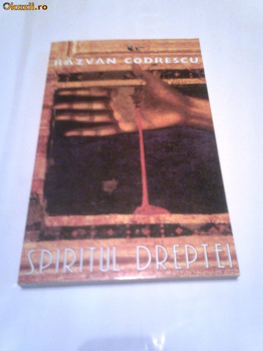 Razvan Codrescu - Spiritul dreptei ~ intre traditie si actualitate ~ foto mare