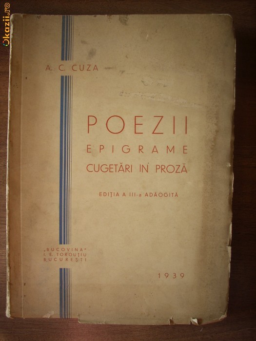 A.C. Cuza - Epigrame, Cugetari in Proza / 1939 foto mare