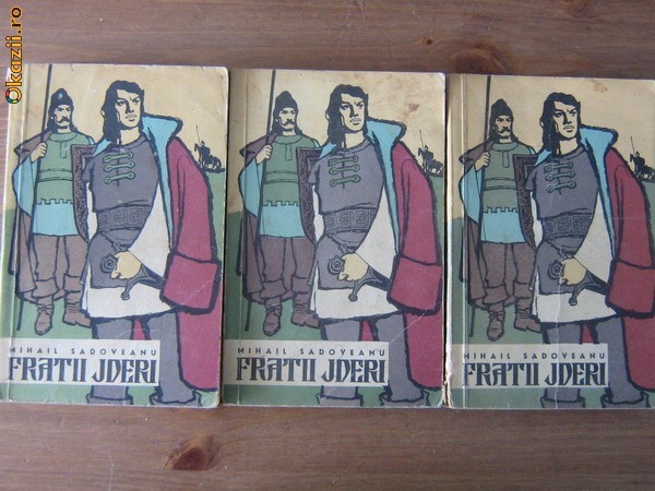 Mihail Sadoveanu - Fratii Jderi (3 volume) foto mare