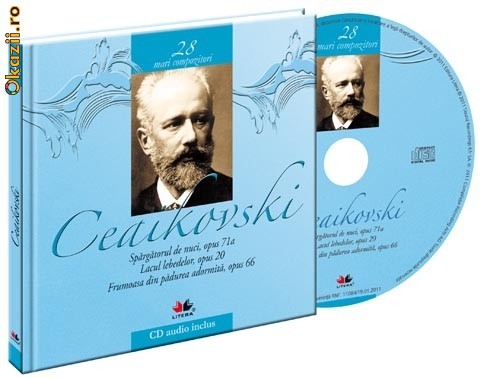Piotr Ilici Ceaikovski - Mari compozitori - vol 28 - 122539 foto mare