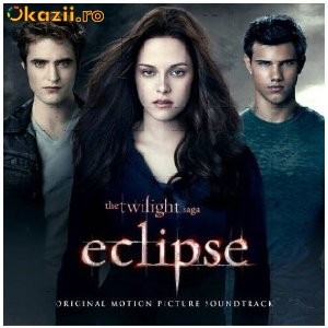 SOUNDTRACK - TWILIGHT SAGA:ECLIPSE foto mare